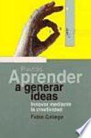 Aprender a generar ideas