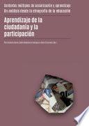 Aprendizaje de la ciudadanía y la participación