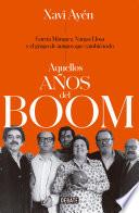 Aquellos años del boom