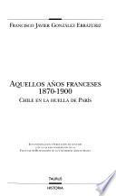 Aquellos años franceses, 1870-1900