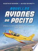 Aquellos aviones de Pocito