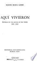 Aquí vivieron