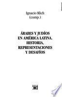 Árabes y judíos en América Latina