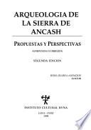 Arqueología de la sierra de Ancash