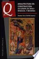 Arquitectura en construcción en Europa en época medieval y moderna