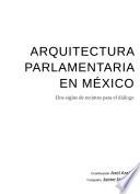 Arquitectura parlamentaria en México
