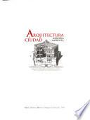 Arquitectura y ciudad