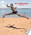 Art in movement