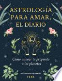 Astrología para amar, el diario