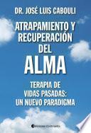 Atrapamiento y recuperación del alma