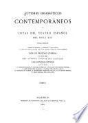 Autores dramáticos contemporáneos y joyas del teatro español del siglo XIX.: El duque de Rivas. Don Álvaro ó La fuerza del sino. Antonio Garcia Gutiérrez. Juan Lorenzo. José Zorrilla. Traidor, inconfeso y mártir. Ventura de la vega. El hombre de mundo. Narciso Serra. Don Tomás! Juan Eugenio Hartzenbusch. Los amantes de Teruel