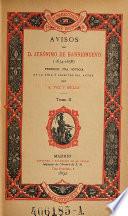 Avisos (etc.) Precede una noticia de la vida del autor por Antonio Pazy Melia