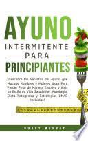 Ayuno Intermitente Para Principiantes