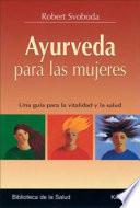 Ayurveda Para Las Mujeres