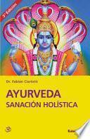 Ayurveda Sanación Holística 3o Ed