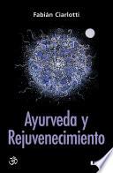 Ayurveda y rejuvenecimiento