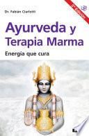 Ayurveda y terapia Marma 2°ed