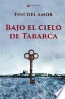 Bajo el cielo de Tabarca