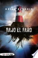 Bajo el faro