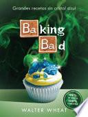Baking Bad