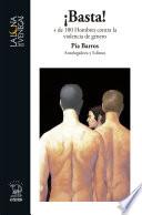 ¡Basta! + de 100 Hombres contra la violencia de género