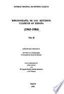 Bibliografía de los estudios clásicos en España, 1965-1984