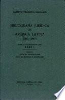 Bibliografía jurídica de América Latina, 1810-1965