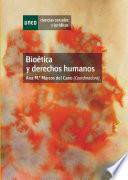 Bioética Y Derechos Humanos