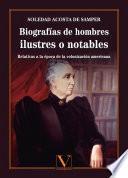 Biografías de hombres ilustres o notables