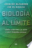 Biología al límite