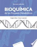 Bioquímica de los procesos metabólicos