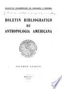 Boletín bibliográfico de antropología americana