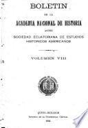 Boletín de la Academia Nacional de Historia antes Sociedad Ecuatoriana de Estudios Históricos Americanos