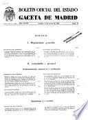 Boletín oficial del estado: Gaceta de Madrid