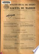 Boletín oficial del estado: Gaceta de Madrid