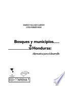 Bosques y municipios de Honduras