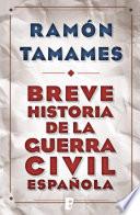 Breve historia de la Guerra Civil española