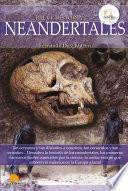 Breve historia de los neandertales