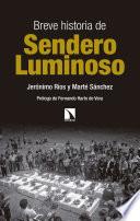 Breve historia de Sendero Luminoso