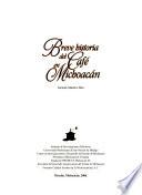 Breve historia del café en Michoacán