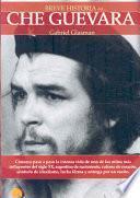 Breve historia del Che Guevara