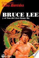 Bruce Lee y el Tao del Jeet Kune Do