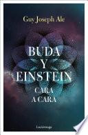 Buda y Einstein: cara a cara