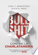 Bullshit: contra la charlatanería