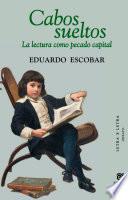 Cabos sueltos: la lectura como pecado capital