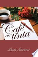 Cafe con tinta