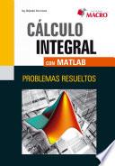 CÁLCULO INTEGRAL CON MATLAB