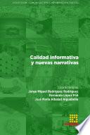 Calidad informativa y nuevas narrativas