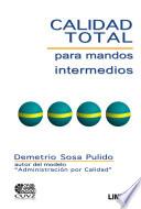 Calidad total para mandos intermedios