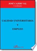 Calidad universitaria y empleo